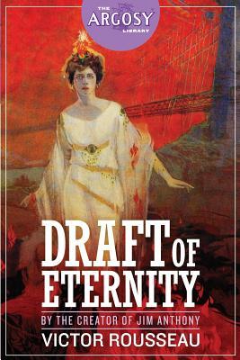 Draft of Eternity (The Argosy Library)