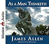 As a Man Thinketh by James Allen