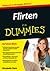 Flirten für Dummies