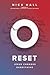 Reset: Jesus Changes Everything