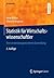 Statistik für Wirtschaftswissenschaftler by Irene Rößler