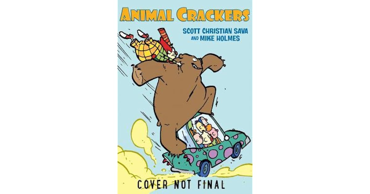 Animal Crackers Circus Mayhem by Scott Christian Sava