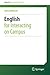 English for Interacting on Campus (English for Academic Research)