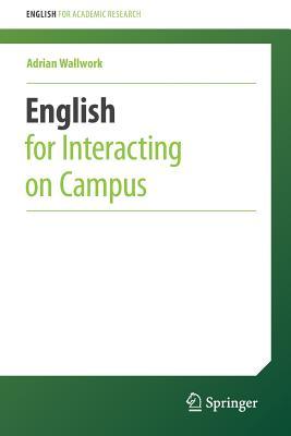 English for Interacting on Campus (English for Academic Research)