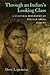 Through an Indian's Looking-Glass: A Cultural Biography of William Apess, Pequot (Native Americans of the Northeast)