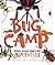 Bug Camp: Where Every Day's...