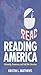 Reading America: Citizenship, Democracy, and Cold War Literature (Studies in Print Culture and the History of the Book)