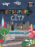 Lonely Planet Kids Let's Explore... City 1