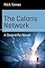 The Caloris Network: A Scientific Novel (Science and Fiction)