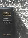 The Stages of Memory by James Edward Young