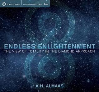 Endless Enlightenment: The View of Totality in the Diamond Approach (Audio CD)
