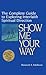 Show Me Your Way: The Complete Guide to Exploring Interfaith Spiritual Direction