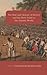 The Rise and Demise of Slavery and the Slave Trade in the Atl... by Philip Misevich