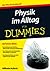Physik im Alltag für Dummies by Wilhelm Kulisch