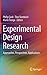 Experimental Design Research: Approaches, Perspectives, Applications