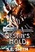Destin's Hold (The Alliance...