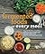 Fermented Foods at Every Meal by Hayley Ryczek
