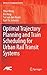 Optimal Trajectory Planning and Train Scheduling for Urban Rail Transit Systems (Advances in Industrial Control)