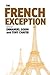 The French Exception