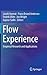 Flow Experience: Empirical Research and Applications