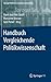 Handbuch Vergleichende Politikwissenschaft (Springer Reference Sozialwissenschaften) (German Edition)