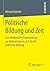 Politische Bildung und Zeit by Michael Görtler