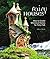 Fairy Houses: How to Create...