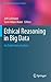 Ethical Reasoning in Big Data by Sorin Adam Matei