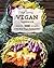 The Little Vegan Cookbook: 500 of the Best Vegan Recipes Ever