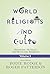World Religions and Cults V...