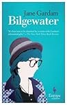 Bilgewater by Jane Gardam Bilgewater by Jane Gardam