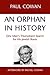 An Orphan in History: One M...