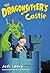 The Dragonsitter's Castle (The Dragonsitter Series Book 3)