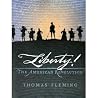 Liberty! the Amer...