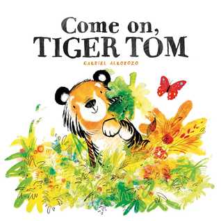 Come On, Tom Tiger (Kindle Edition)