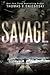 Savage by Thomas E. Sniegoski