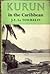 Kurun in the Caribbean by Jacques-Yves Le Toumelin