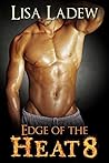 Edge of the Heat 8