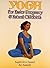 Yoga: For Easier Pregnancy ...