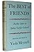 The Best of Friends: Furthe...