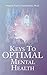 Keys to Optimal Mental Health by Magna Parks-Porterfield