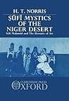 Sufi Mystics of the Niger Desert: Sidi Mahmud and the Hermits of Air Sufi Mystics of the Niger Desert: Sidi Mahmud and the Hermits of Air