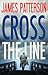 Cross the Line (Alex Cross,...