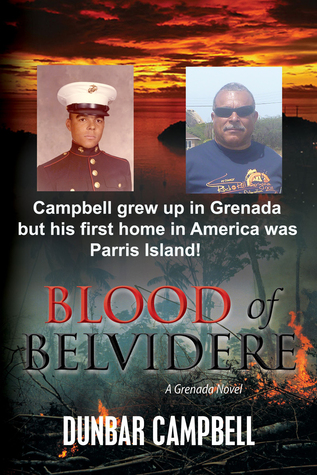 Blood of Belvidere: A Grenada Novel