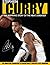 STEPHEN CURRY - The Inspiring Story of NBA's Greatest Basketball Player The Biography of Basketball's Golden State Warrior (Children's Biography)