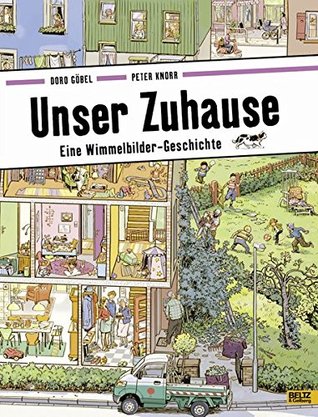 Unser Zuhause: Eine Wimmelbilder-Geschichte (Board book)