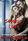 Somnus' Love (Roman God Romance #2) Somnus' Love (Roman God Romance #2)