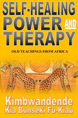 Self-Healing Power and Therapy: Old Teachings from Africa (Paperback)