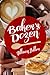 Baker's Dozen by Allison Fuller