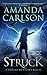 Struck (Phoebe Meadows, #1)
